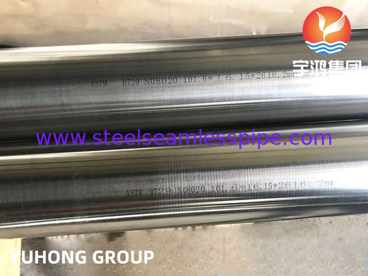ASTM B729 HỢP KIM 20 / UNS NO8020 HASTELLOY SEAMLESS ỐNG 100% UT