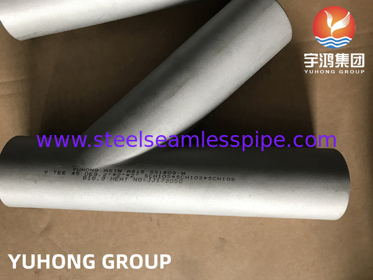 ASTM A815 UNS S31803 Bộ kết nối ống thép kép 45 độ Y