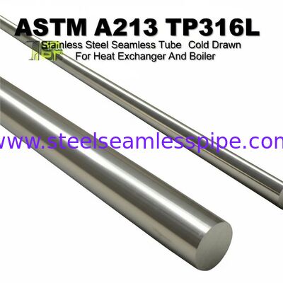 Ống thép không gỉ liền mạch kéo nguội ASTM A213 TP316L dùng cho bộ trao đổi nhiệt và ứng dụng nồi hơi
