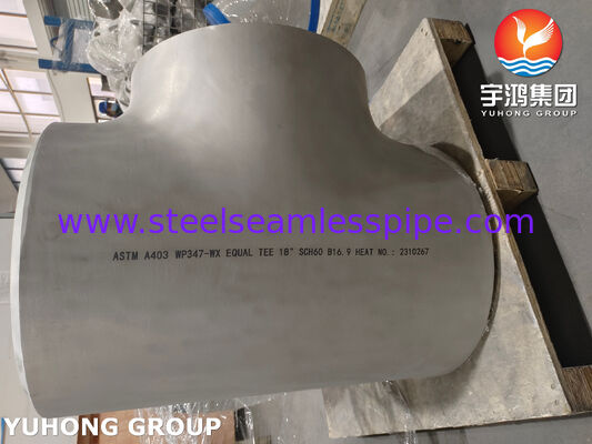 Phụ kiện ống thép không gỉ ASTM A403 WP347-WX ASME B16.9 Tê đều hàn đối đầu
