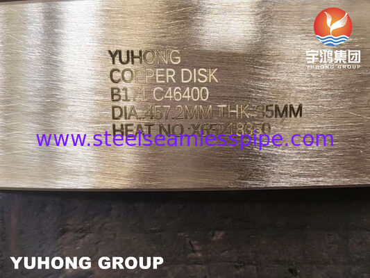 Đĩa đồng hợp kim đồng thau hải quân ASTM B171 C46400 cho các ứng dụng hàng hải & công nghiệp
