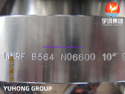 Mặt bích cổ hàn bằng thép hợp kim niken ASTM B564 Inconel 600 / UNS N06600