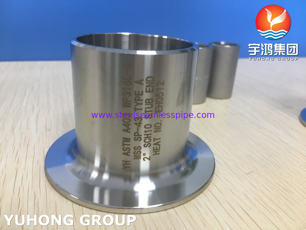 ASTM A403 WP316L-S Stub End LOẠI A BW Oil Gas Hóa dầu Khí tự nhiên