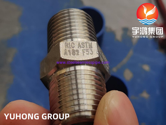 ASTM A182 F53 HEX NIPPLE TBE 1/2 '' 3000 # NPT B16.11 THÉP SIÊU DUPLEX ĐƯỢC QUÊN