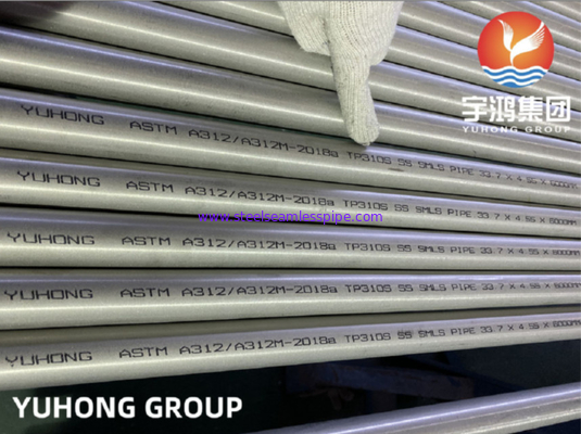 A312 TP310 TP310S TP310H Ống liền mạch không gỉ được ngâm / ủ sáng